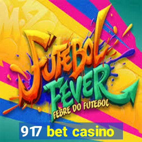 917 bet casino